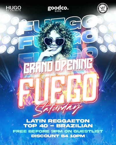 Fuego Saturdays - August 9th Grand Opening