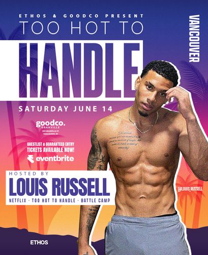 Too Hot To Handle Hosted By Louis Russell